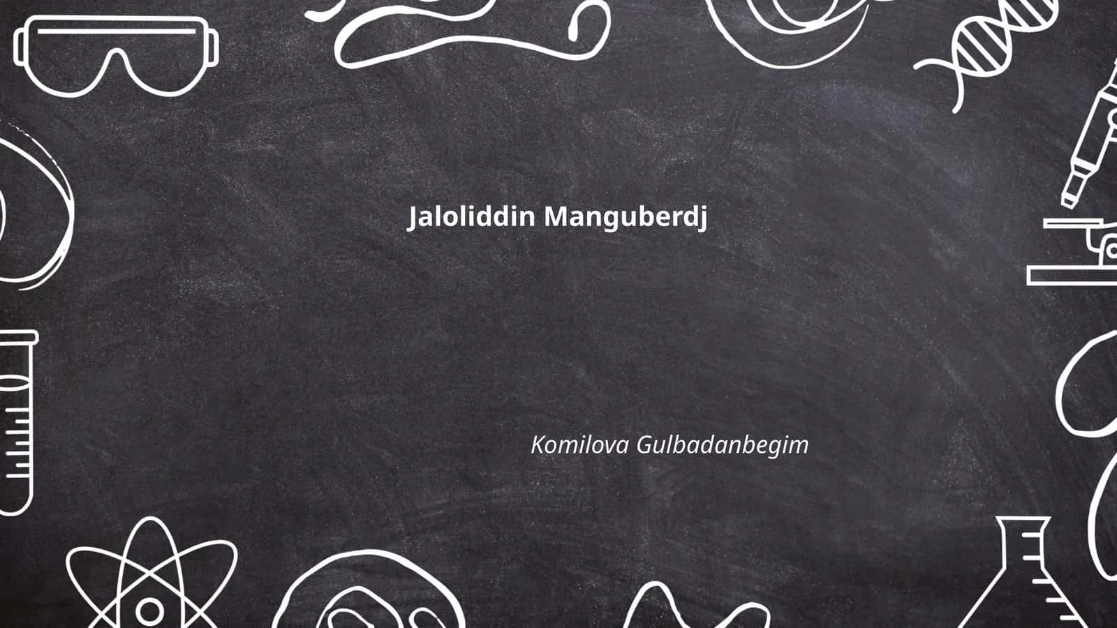 Jaloliddin Manguberdj 1