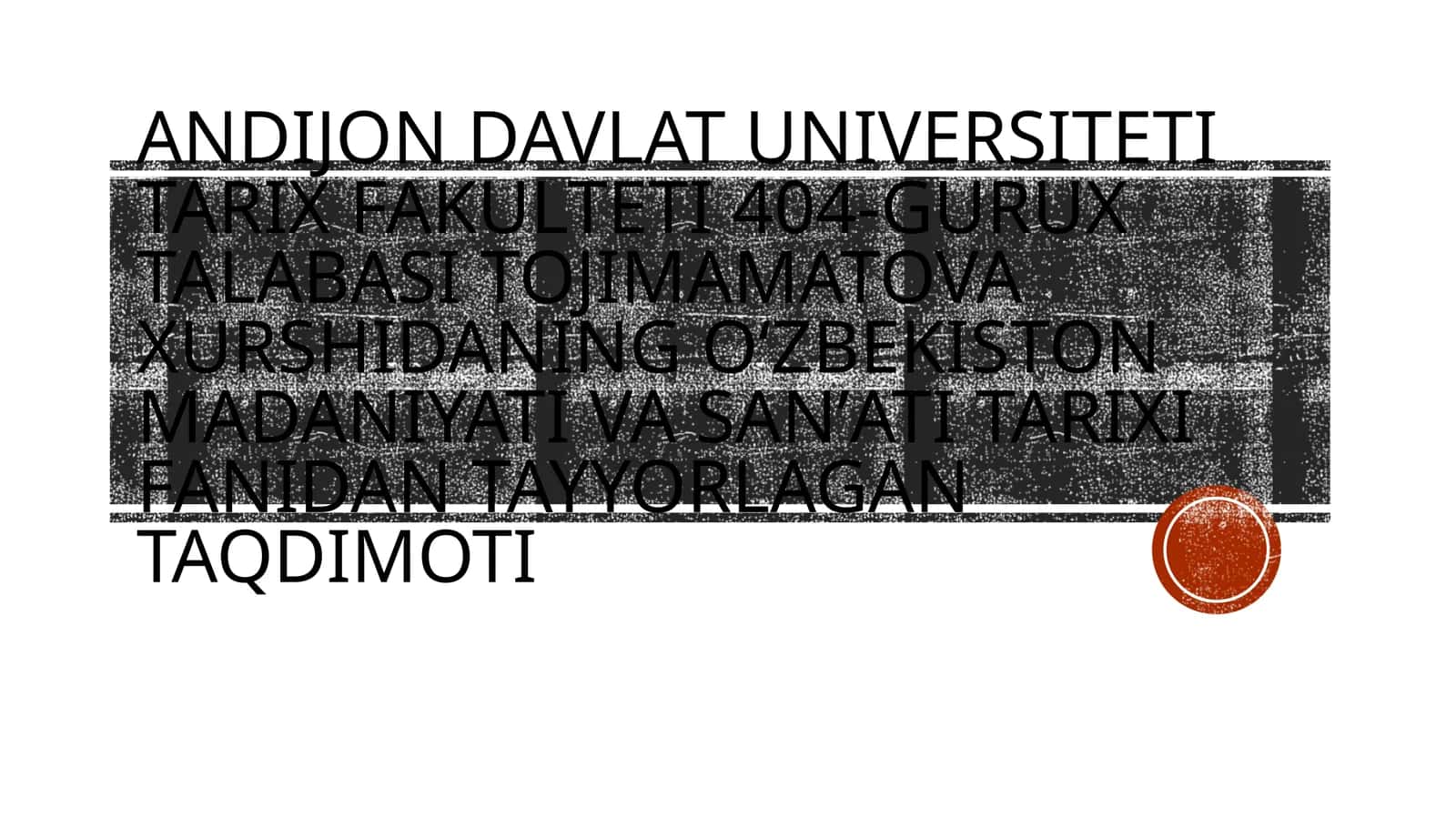 XVI-XIX asrlarda O‘zbek xonliklari davri madaniyati va san’ati 1