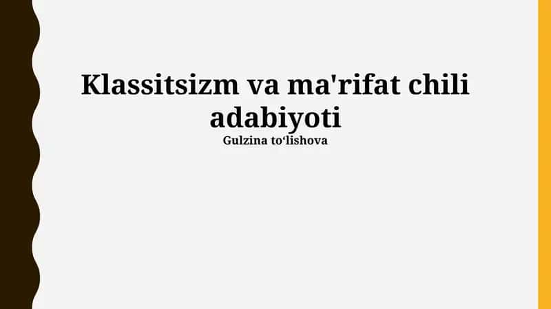 Klassitsizm va ma'rifat chili adabiyoti 1
