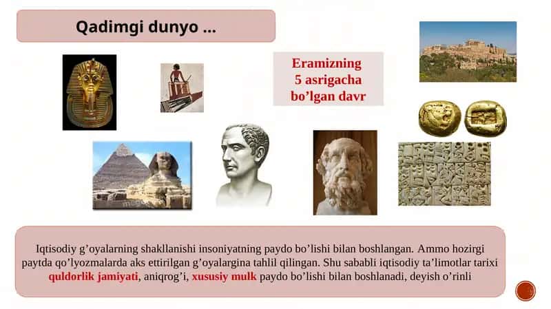 Qadimgi Dunyo Iqtisodiy Qarashlari 1