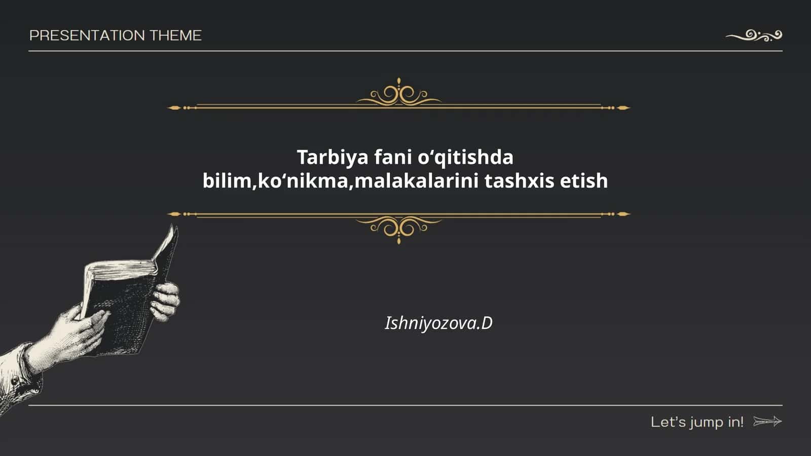 Tarbiya fani oʻqitishda bilim,koʻnikma,malakalarini tashxis etish 1