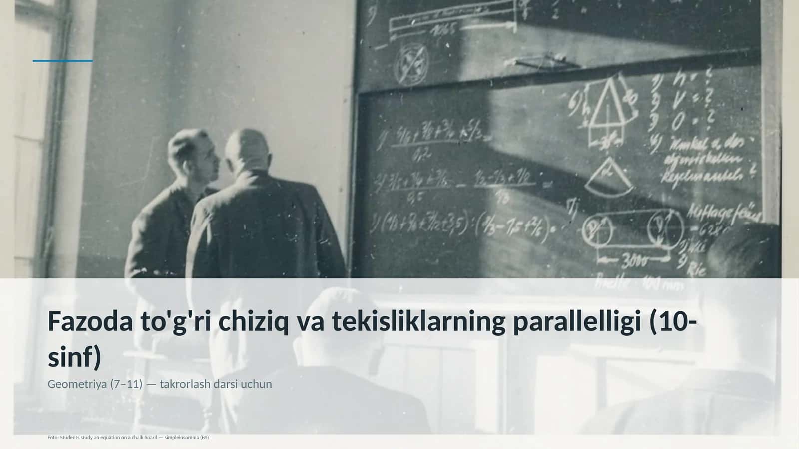 Fazoda to'g'ri chiziq va tekisliklarning parallelligi (10-sinf) 1