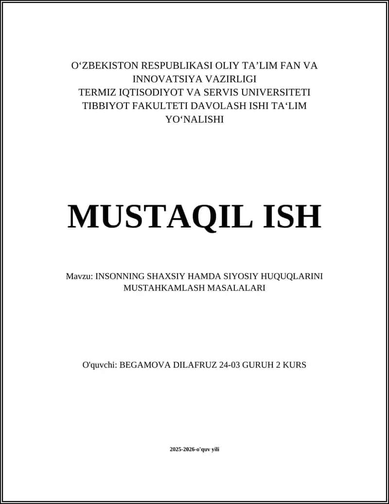 INSONNING SHAXSIY HAMDA SIYOSIY HUQUQLARINI MUSTAHKAMLASH MASALALARI 1