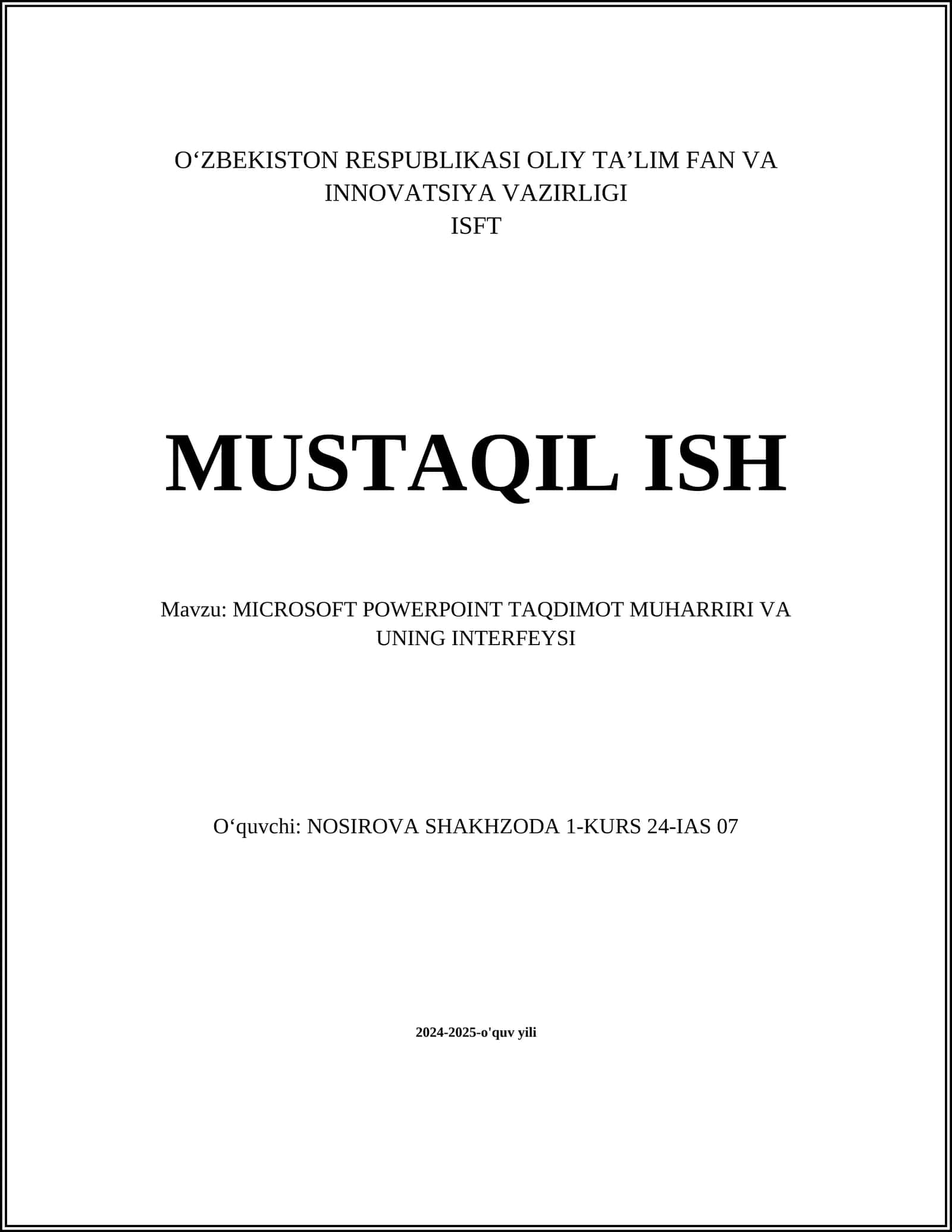 MICROSOFT POWERPOINT TAQDIMOT MUHARRIRI VA UNING INTERFEYSI 1