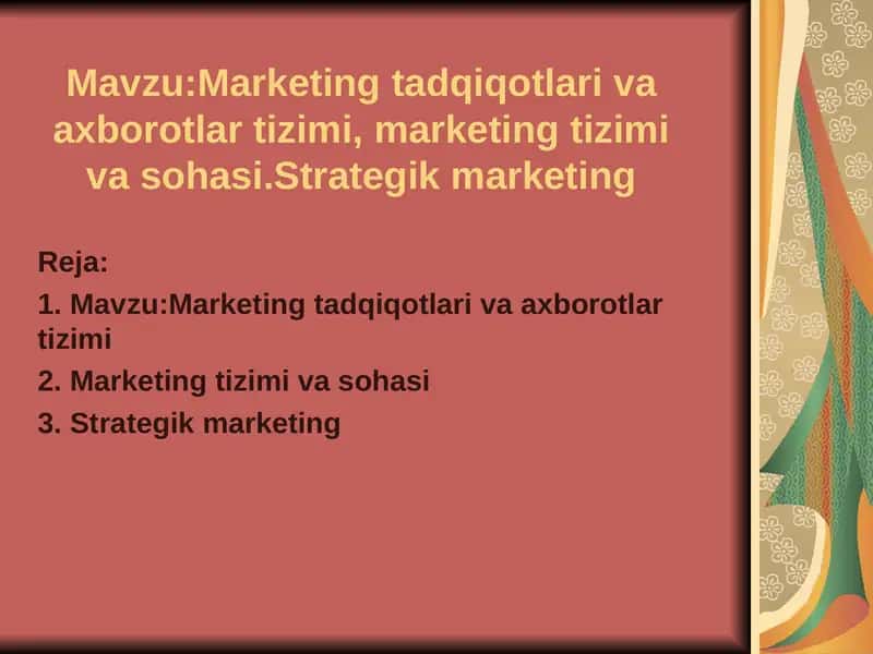 Marketing tadqiqotlari va axborotlar tizimi 1