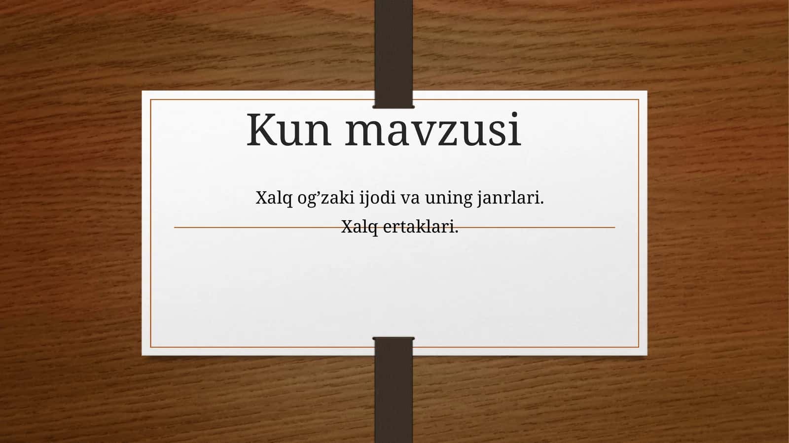 Xalq og’zaki ijodi va uning janrlari 1