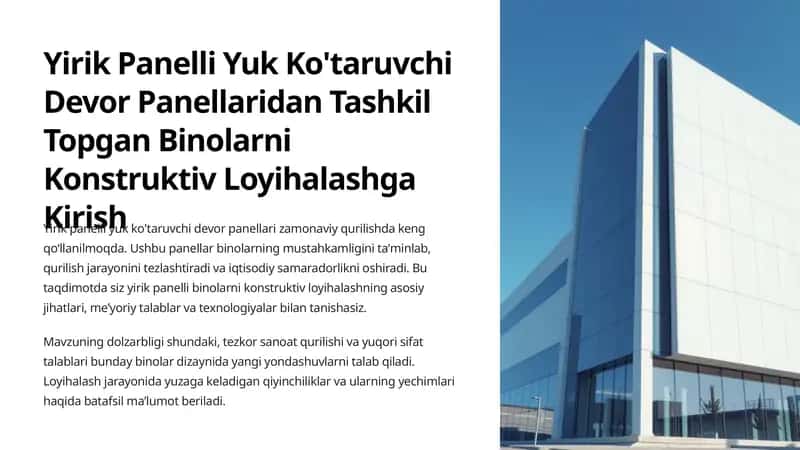 Yirik Panelli Yuk Ko'taruvchi Devor Panellaridan Tashkil Topgan Binolarni Konstruktiv Loyihalashga Kirish 1