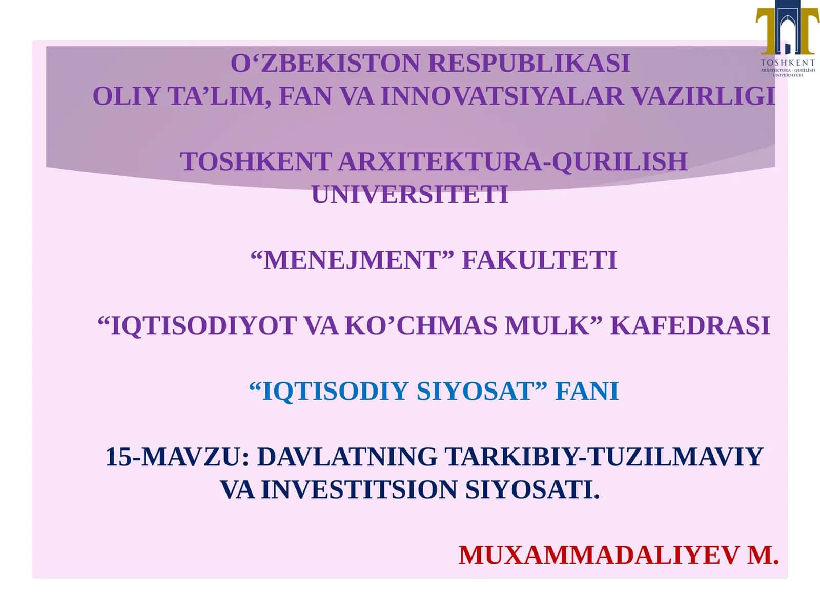 “DAVLATNING TARKIBIY-TUZILMAVIY VA INVESTITSION SIYOSATI” 1