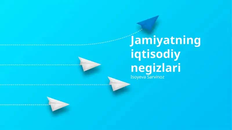 Jamiyatning iqtisodiy negizlari 1