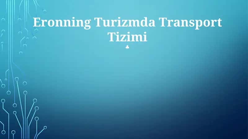 Eronning Turizmda Transport Tizimi 1