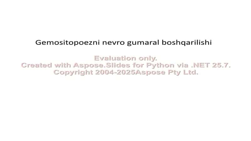 Gemositopoezni nevro gumaral boshqarilishi 1
