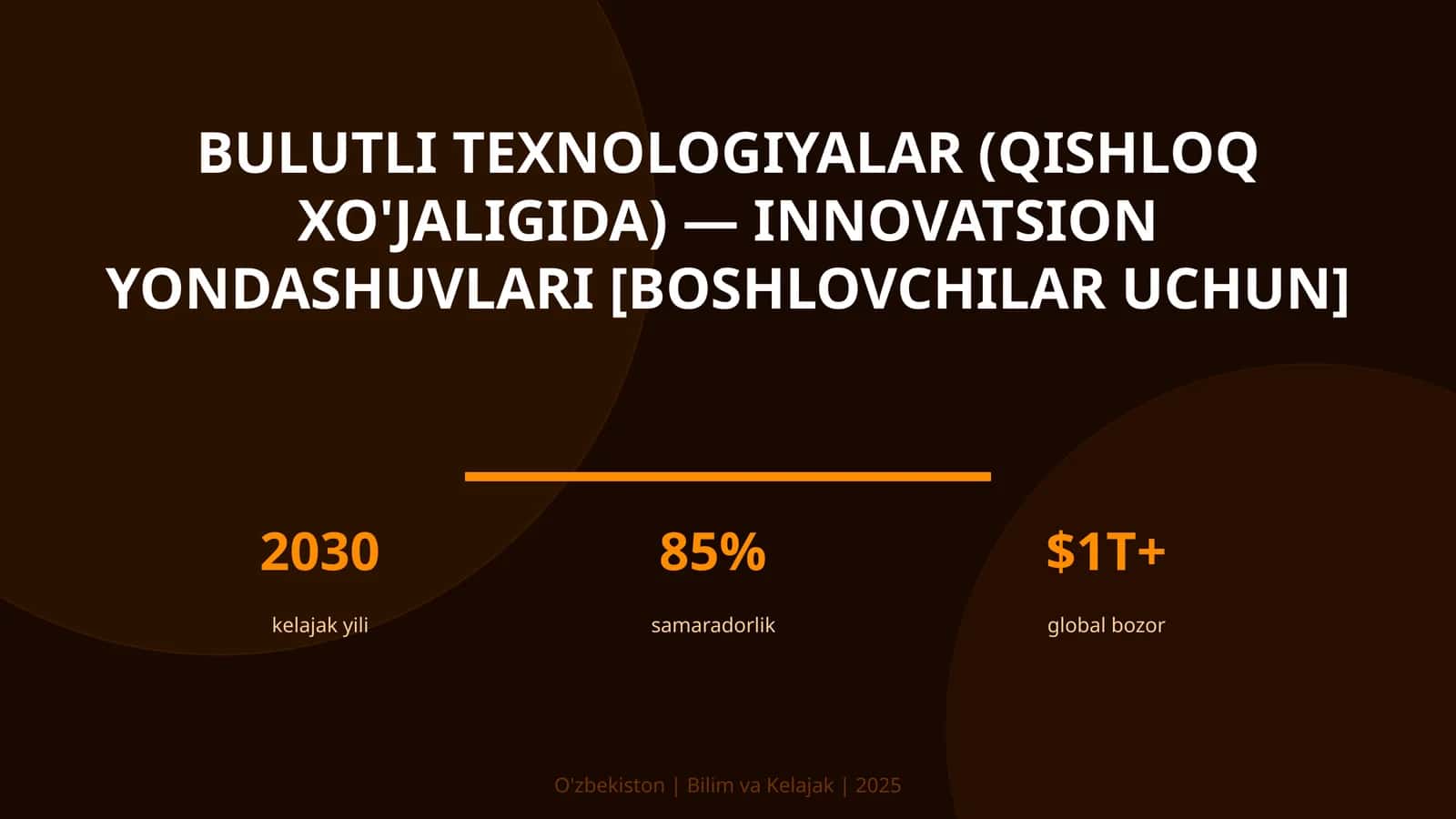 Bulutli texnologiyalar (qishloq xo'jaligida) — innovatsion yondashuvlari [boshlovchilar uchun] 1