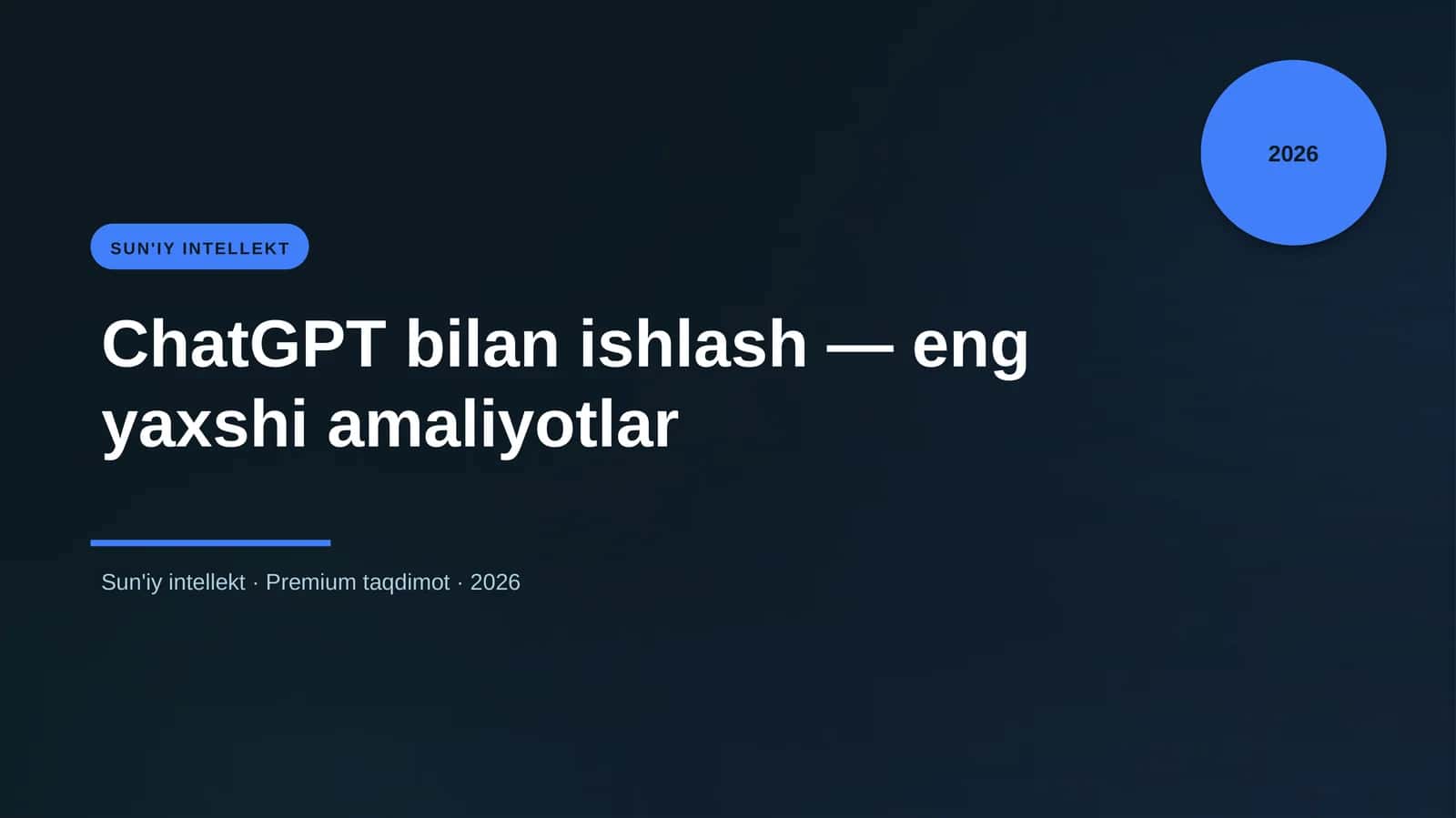 ChatGPT bilan ishlash — eng yaxshi amaliyotlar 1