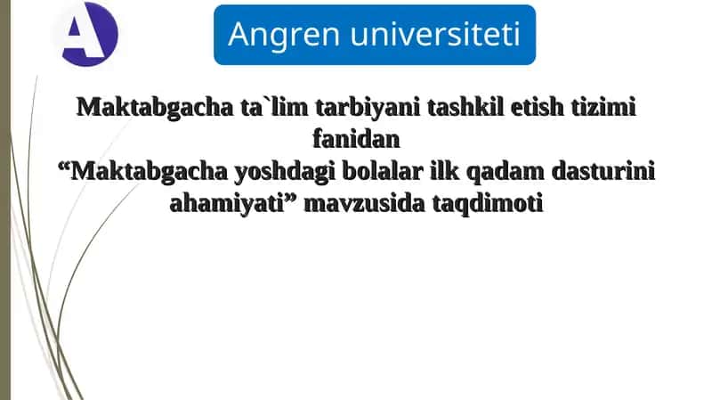 Maktabgacha yoshdagi bolalar ilk qadam dasturini ahamiyati 1