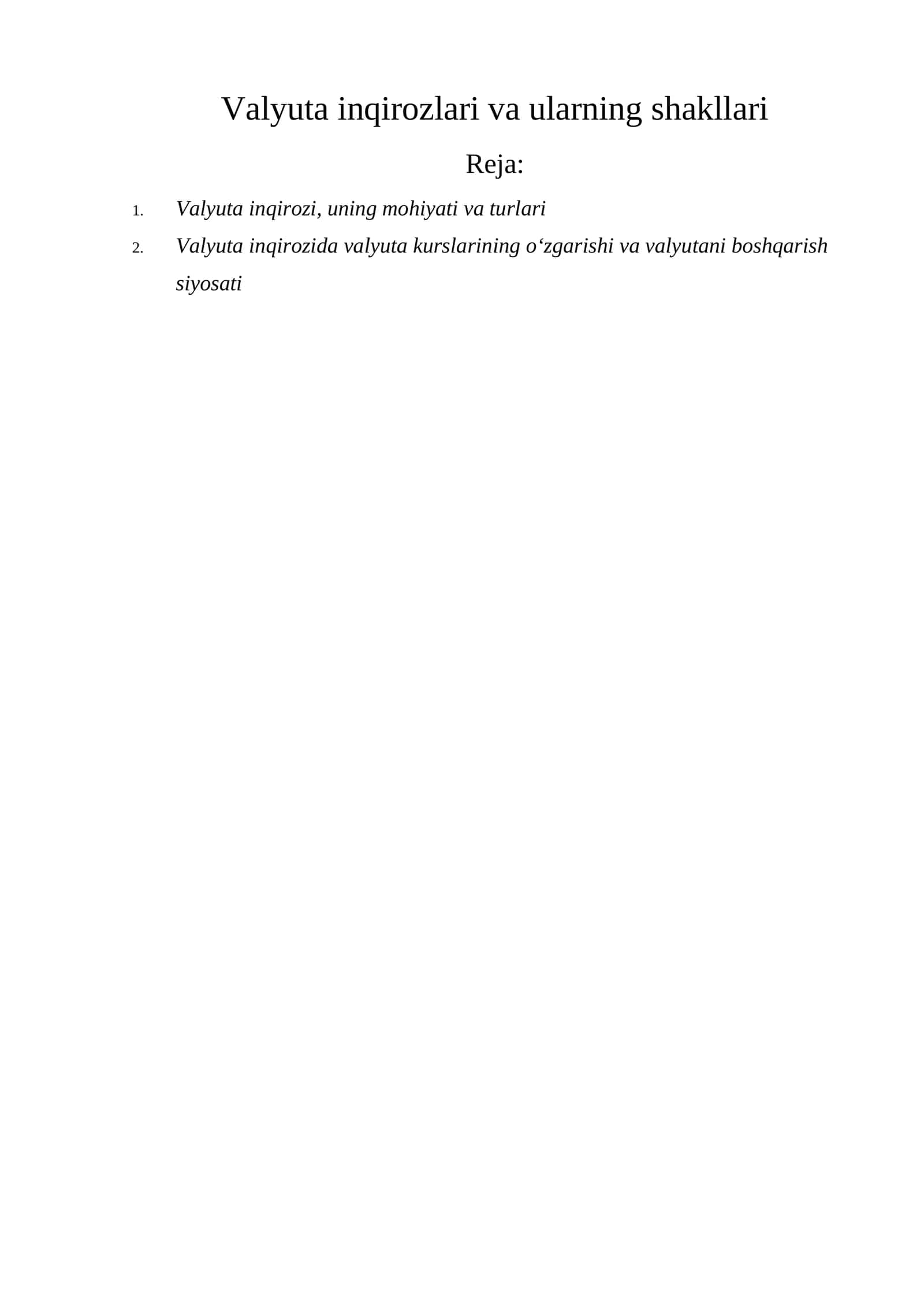 Valyuta inqirozlari va ularning shakllari 1