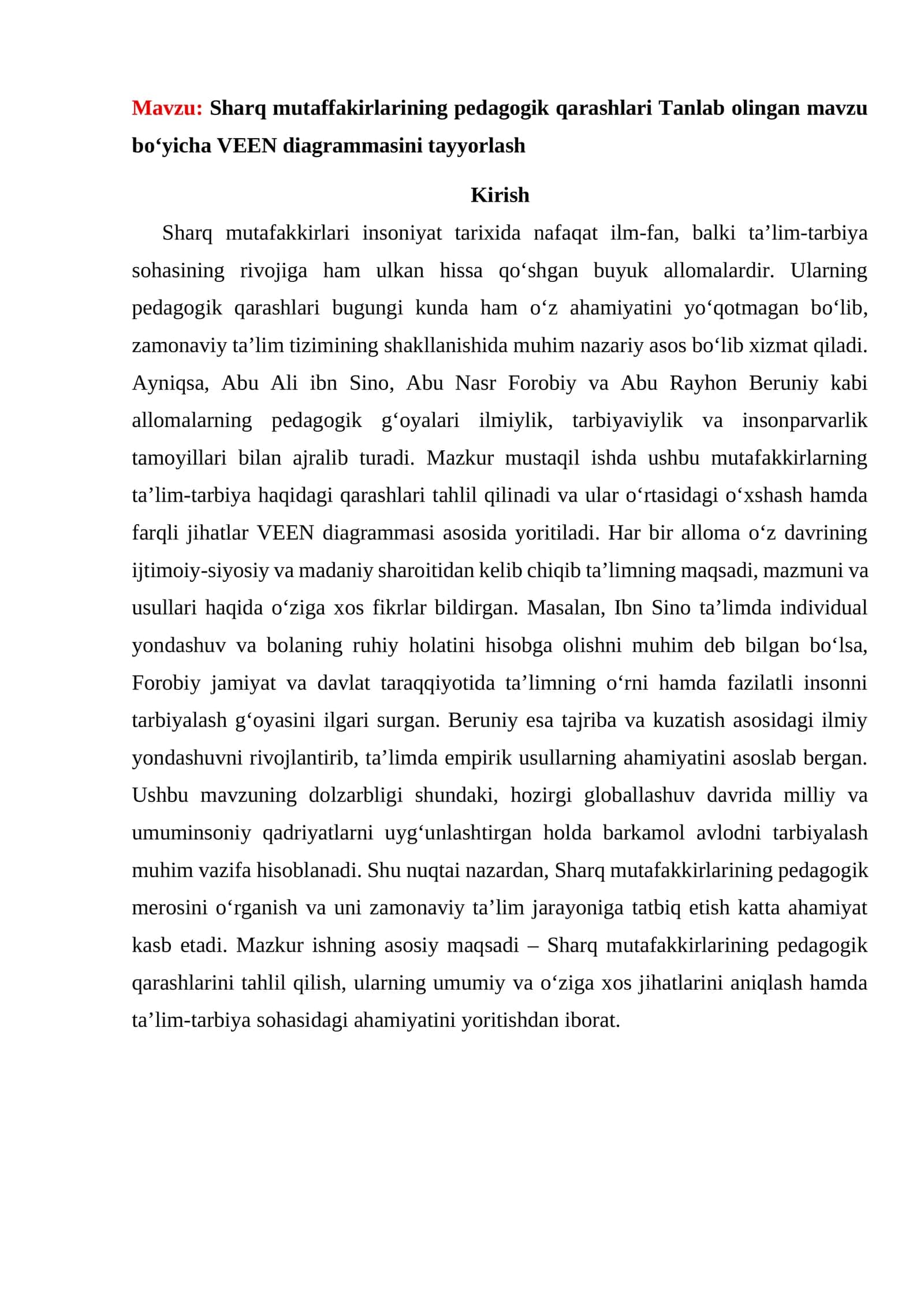 Sharq mutaffakirlarining pedagogik qarashlari Tanlab olingan mavzu boʻyicha VEEN diagrammasini tayyorlash 1