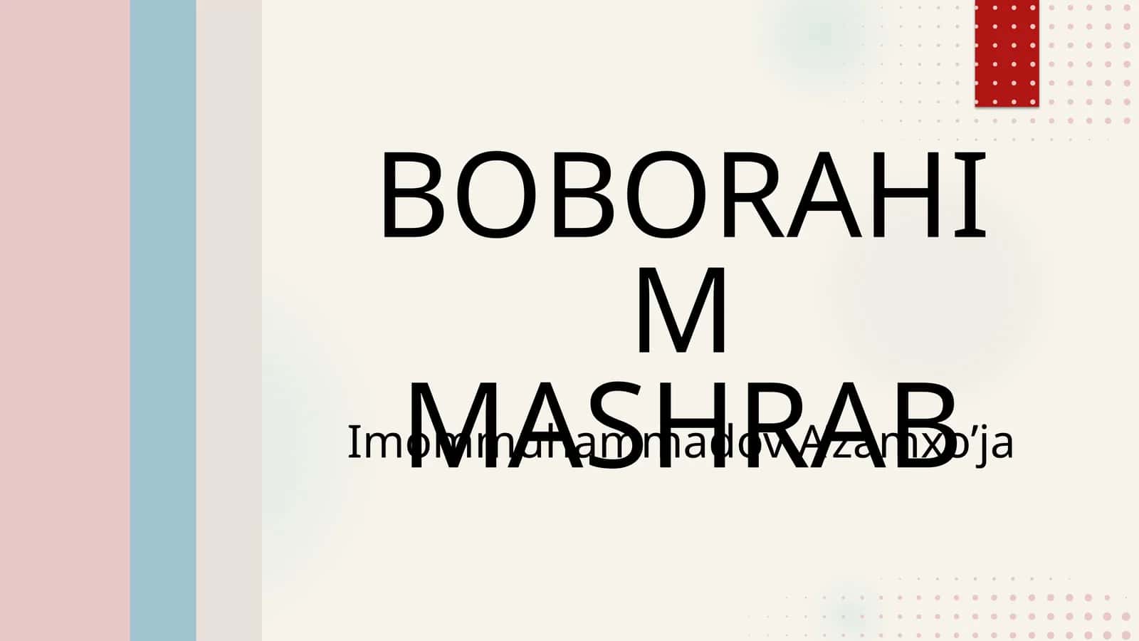 BOBORAHIM MASHRAB 1