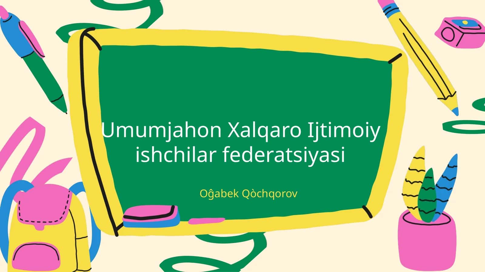 Umumjahon Xalqaro Ijtimoiy ishchilar federatsiyasi 1