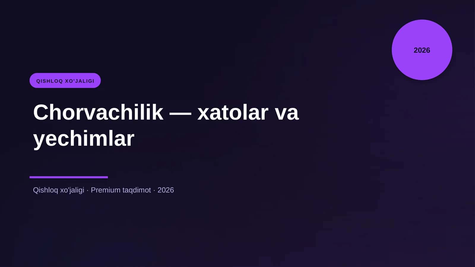 Chorvachilik — xatolar va yechimlar 1