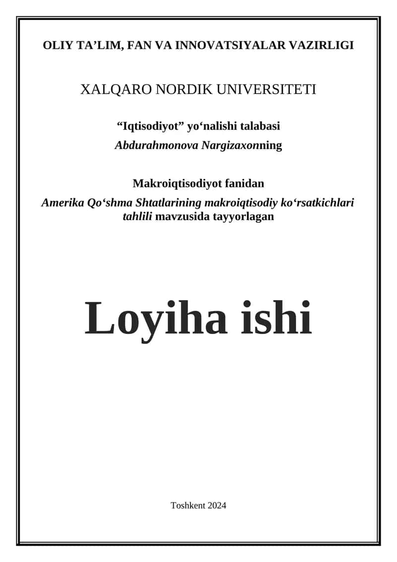 Amerika Qo‘shma Shtatlarining Makroiqtisodiy Ko‘rsatkichlari Tahlili 1