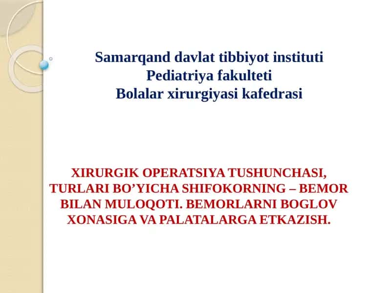 Jarrohlik Operatsiyalari Turlari 1