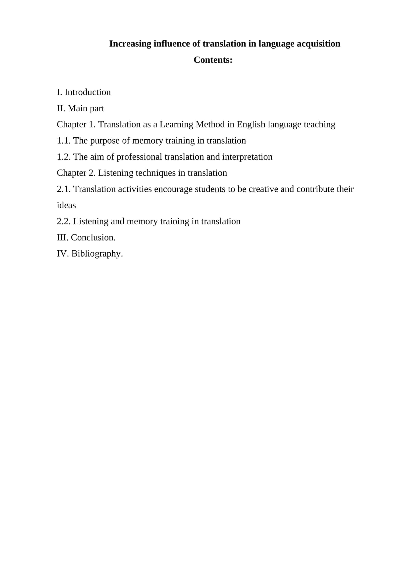Increasing influence of translation in language acquisition 1