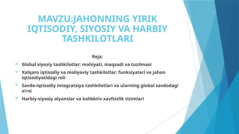 JAHONNING YIRIK IQTISODIY, SIYOSIY VA HARBIY TASHKILOTLARI 1
