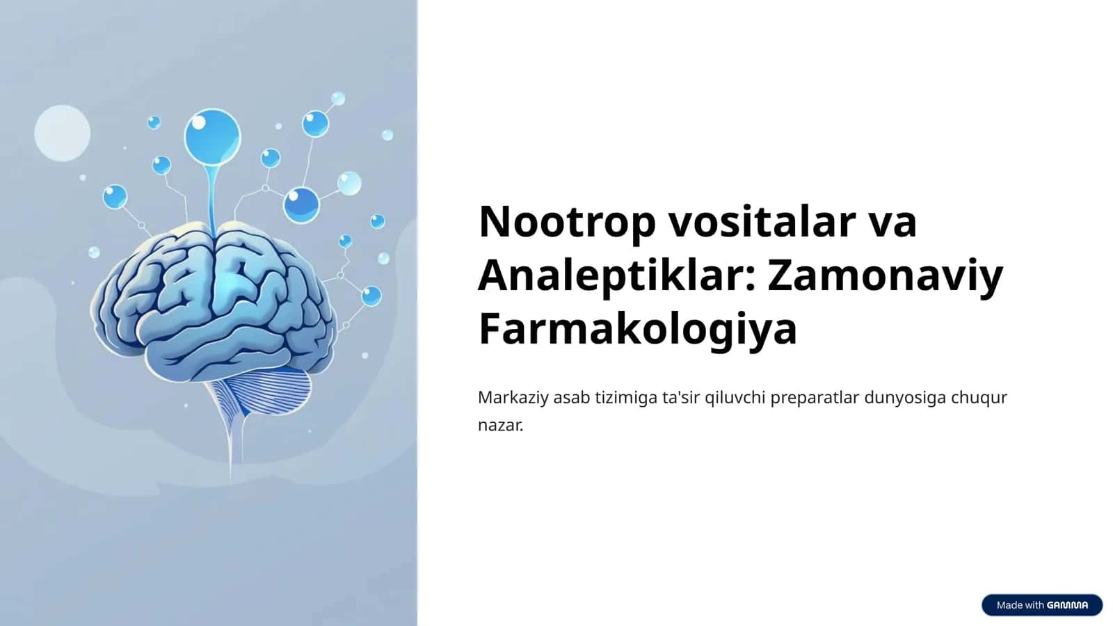 Nootrop vositalar va Analeptiklar: Zamonaviy Farmakologiya 1