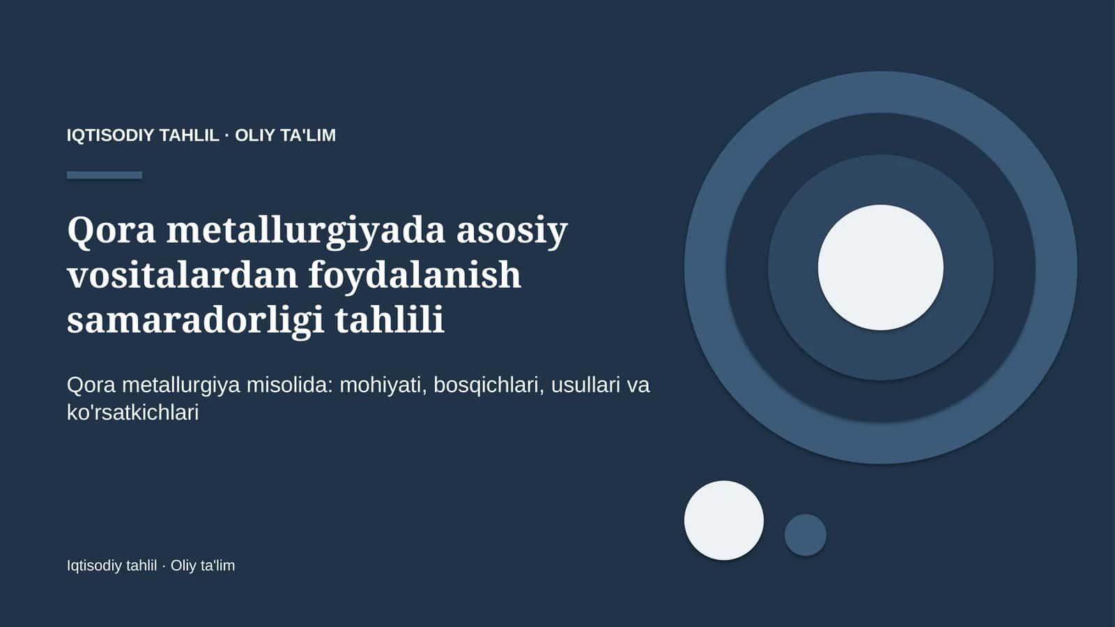 qora metallurgiyada asosiy vositalardan foydalanish samaradorligi tahlili 3466 1