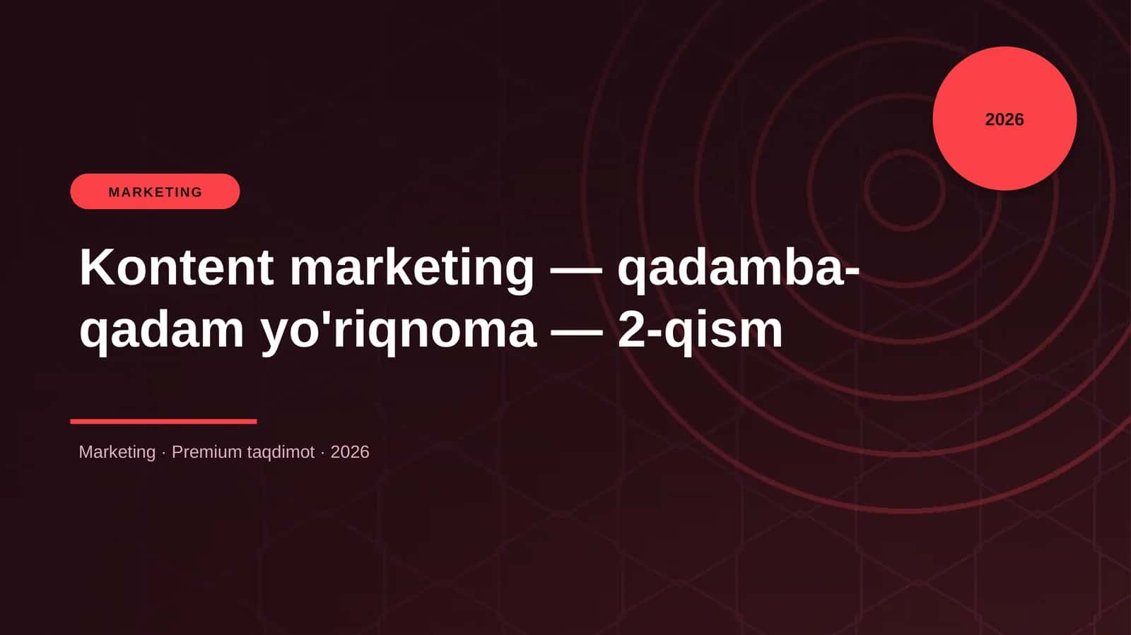 Kontent marketing — qadamba-qadam yo'riqnoma — 2-qism 1