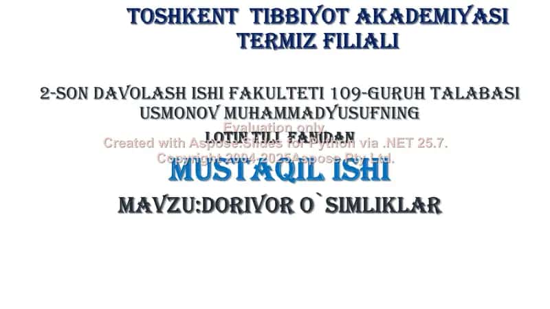 Dorivor o`simliklar haqida malumotlar 1