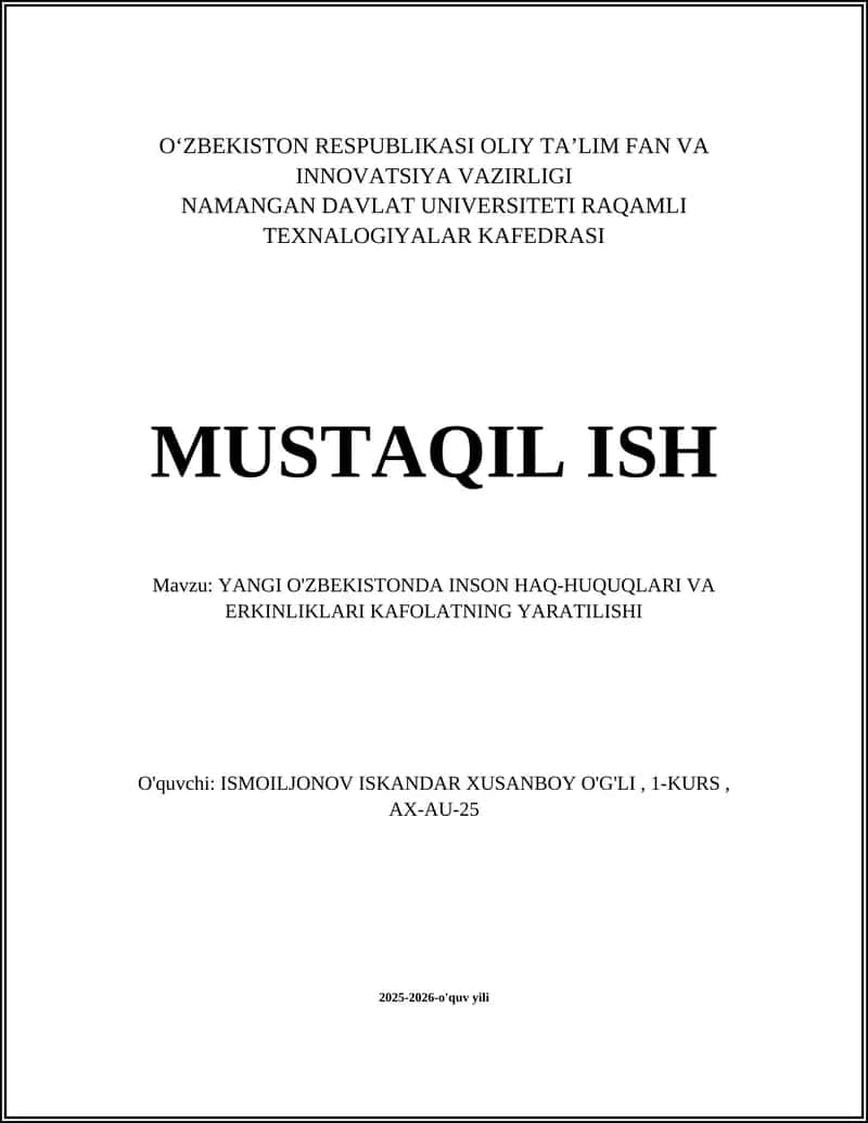 YANGI O'ZBEKISTONDA INSON HAQ-HUQUQLARI VA ERKINLIKLARI KAFOLATNING YARATILISHI 1