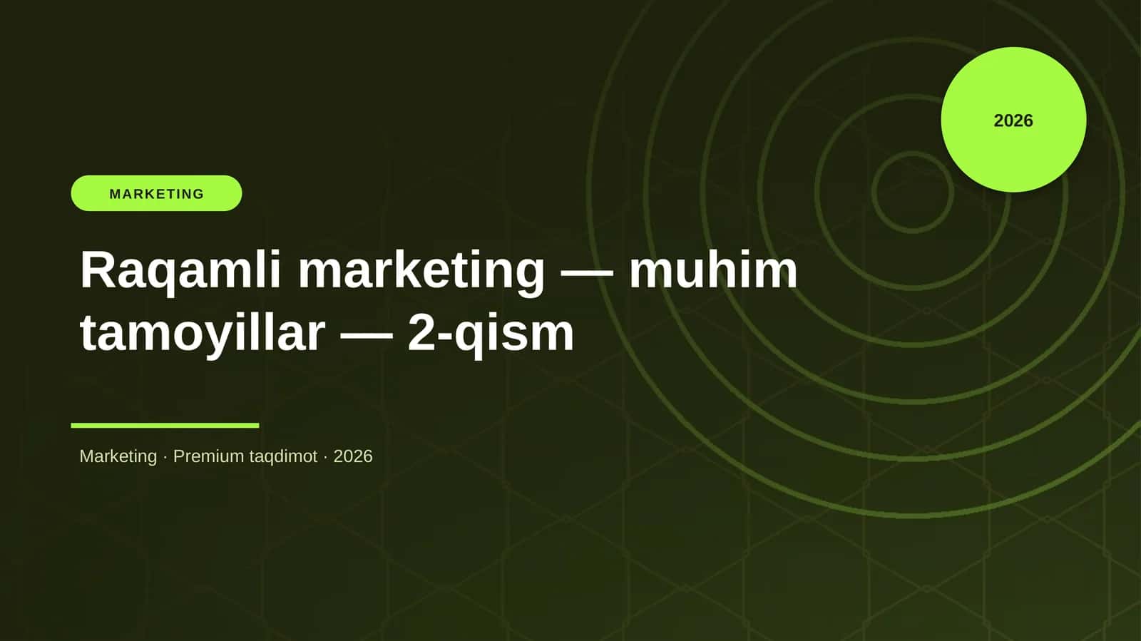 Raqamli marketing — muhim tamoyillar — 2-qism 1
