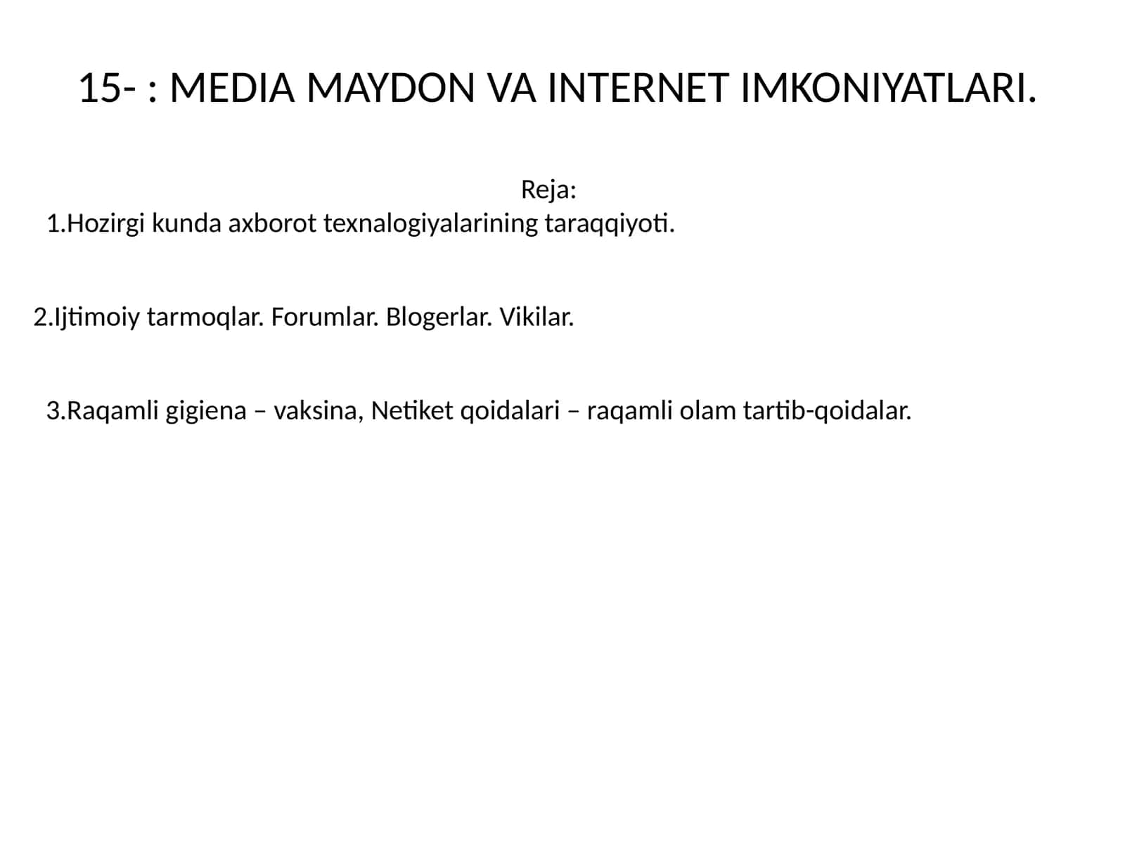 MEDIA MAYDON VA INTERNET IMKONIYATLARI 1