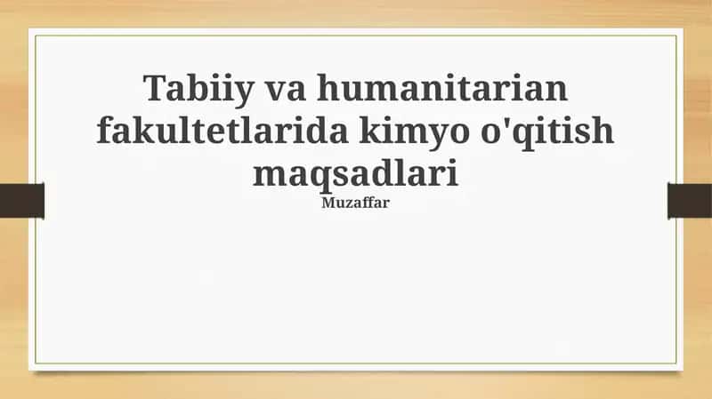 Kimyo o'qitish maqsadlari 1