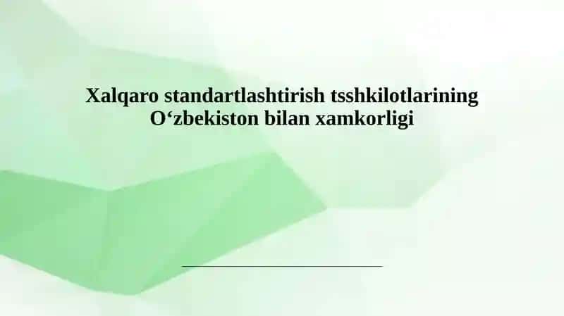 Oʻzbekistonning Xalqaro Standartlarga Moslashuvi 1