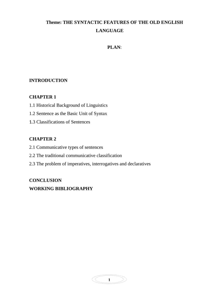 The Syntactic Features of the Old English Language 1