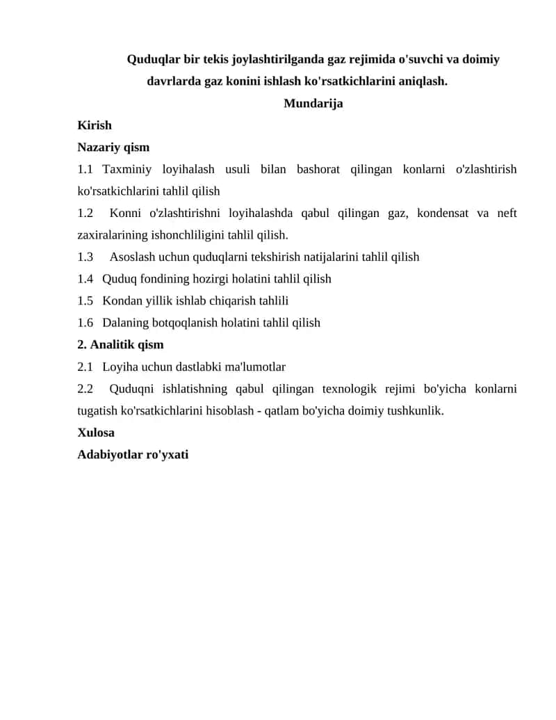 Quduqlar bir tekis joylashtirilganda gaz rejimida o'suvchi va doimiy davrlarda gaz konini ishlash ko'rsatkichlarini aniqlash. 1