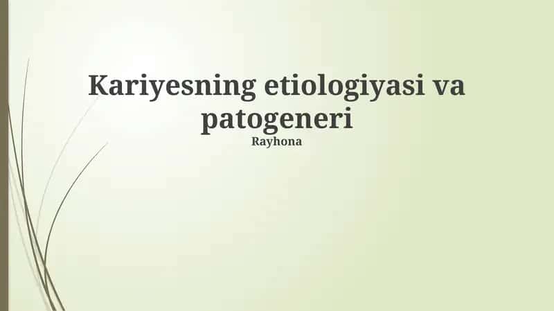 Kariyesning etiologiyasi va patogeneri 1
