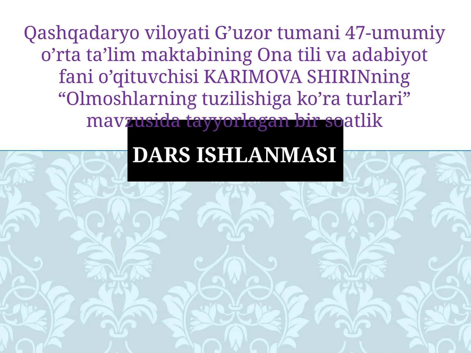 7-sinf Ona tili dars ishlanma. Olmoshlarning tuzilishiga ko'ra turlari 1