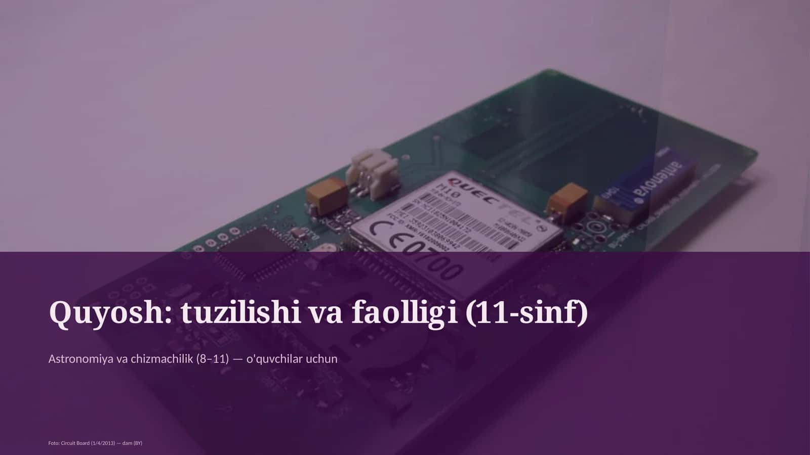 Quyosh: tuzilishi va faolligi (11-sinf) 1