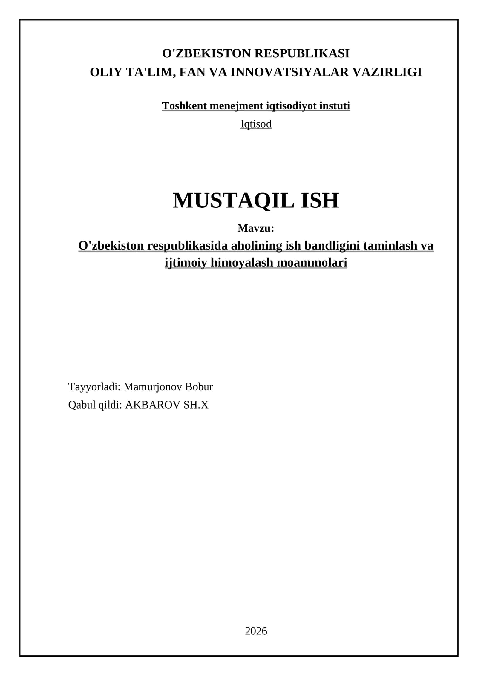 O'zbekiston respublikasida aholining ish bandligini taminlash va ijtimoiy himoyalash moammolari 1