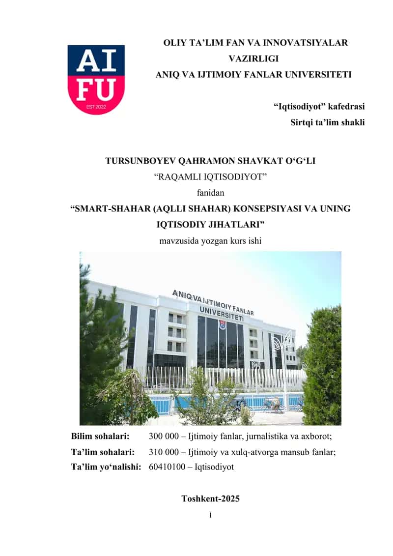 "SMART-SHAHAR (AQLLI SHAHAR) KONSEPSIYASI VA UNING IQTISODIY JIHATLARI" 1