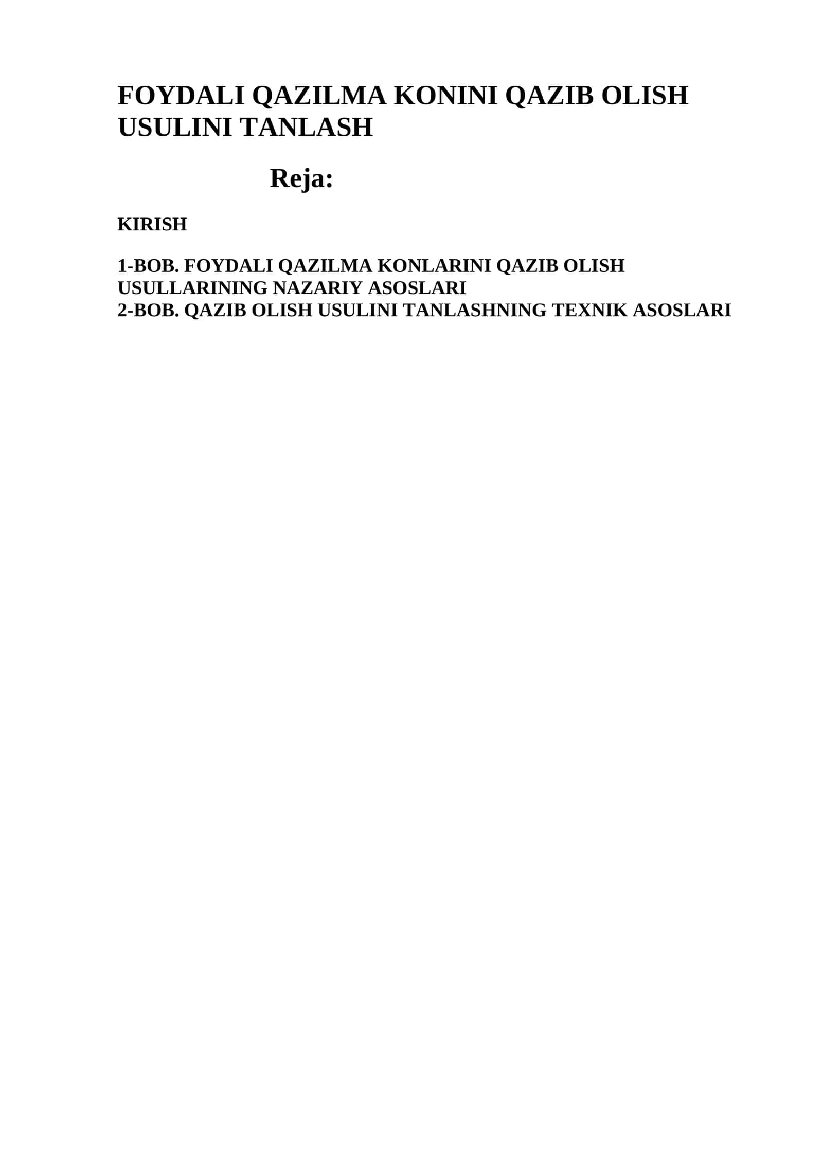 FOYDALI QAZILMA KONINI QAZIB OLISH USULINI TANLASH 1