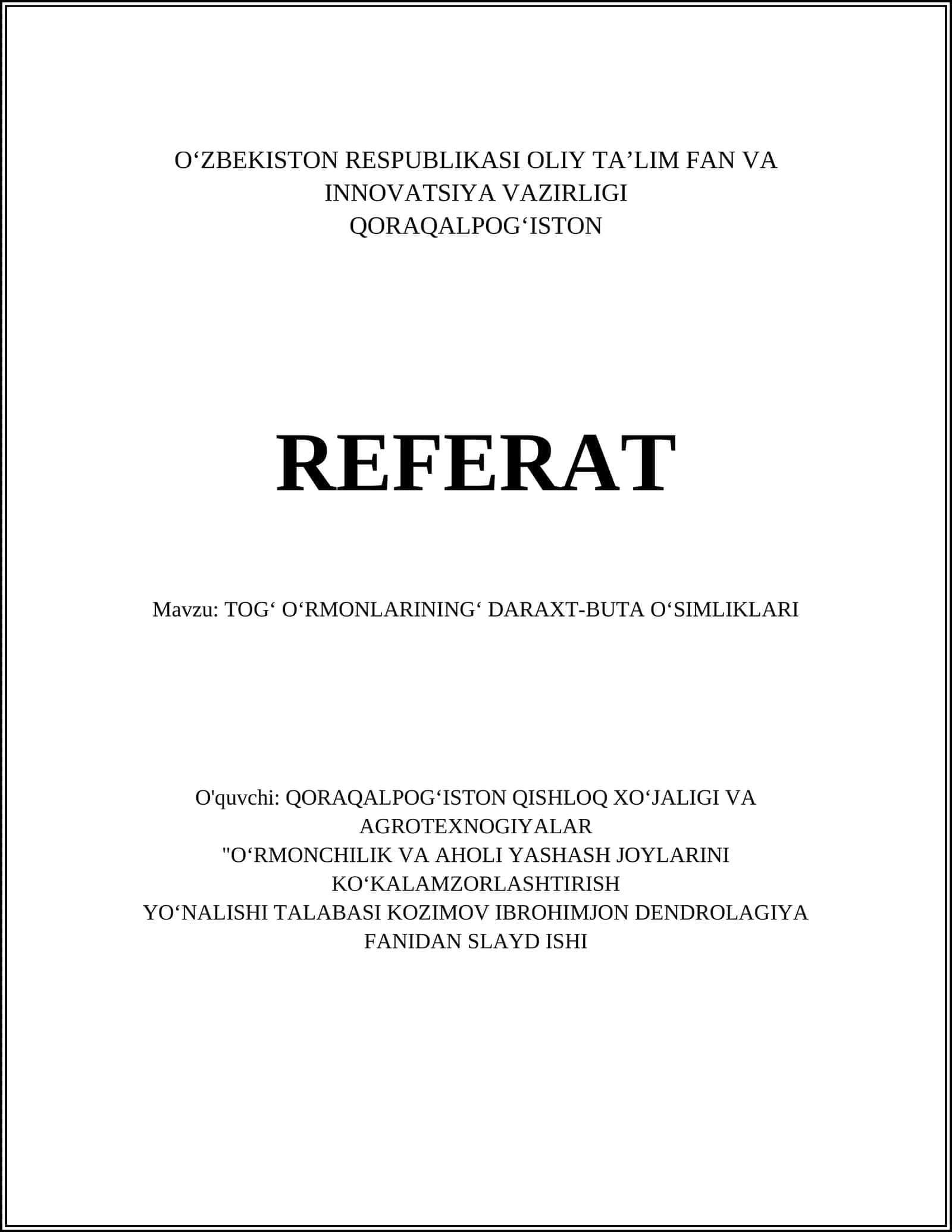TOGʻ OʻRMONLARININGʻ DARAXT-BUTA OʻSIMLIKLARI 1
