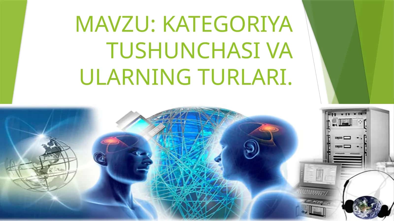 KATEGORIYA TUSHUNCHASI VA ULARNING TURLARI. 1