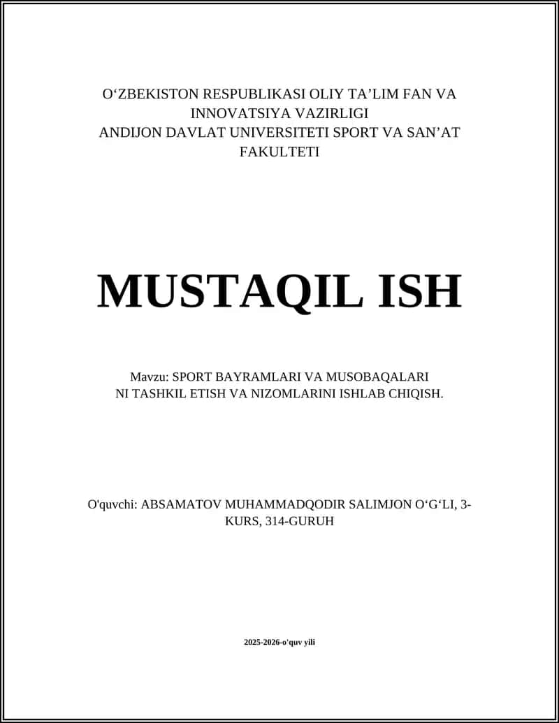 SPORT BAYRAMLARI VA MUSOBAQALARI NI TASHKIL ETISH VA NIZOMLARINI ISHLAB CHIQISH 1