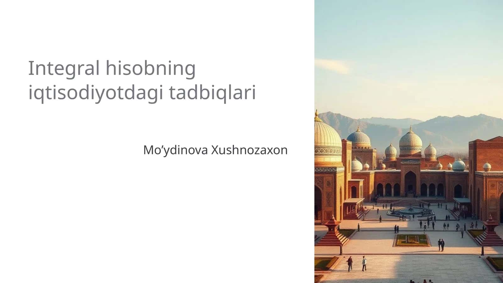 Integral hisobning iqtisodiyotdagi tadbiqlari 1