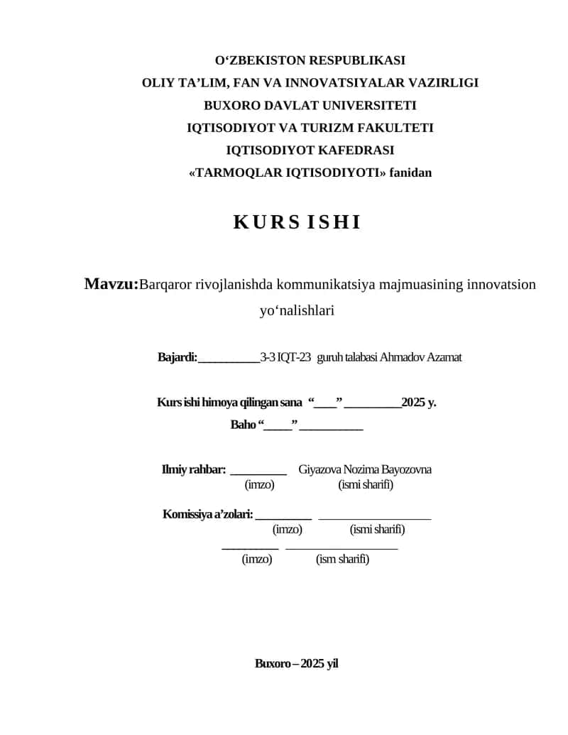 Barqaror rivojlanishda kommunikatsiya majmuasining innovatsion yo‘nalishlari 1
