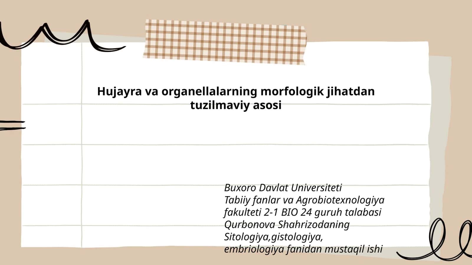 Hujayra va organellalarning morfologik jihatdan tuzilmaviy asosi 1